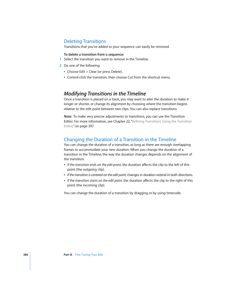 Deleting transitions, Modifying transitions in the timeline, P. 386) | Changing, The duration of a transition in the timeline | Apple Final Cut Pro 5 User Manual | Page 721 / 1868
