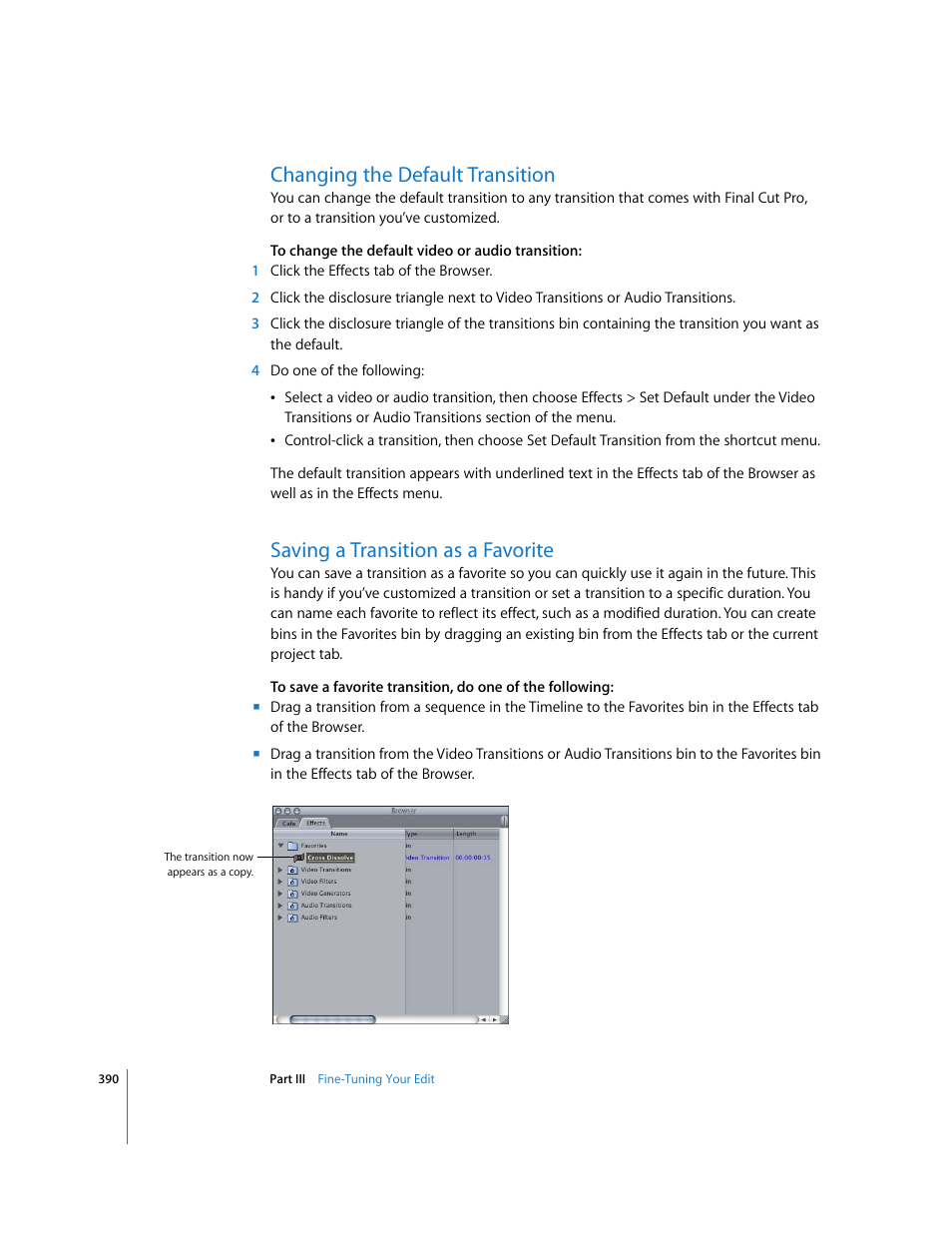 Changing the default transition, Saving a transition as a favorite, Changing the | Default transition, Saving a transition as, A favorite | Apple Final Cut Pro 5 User Manual | Page 725 / 1868