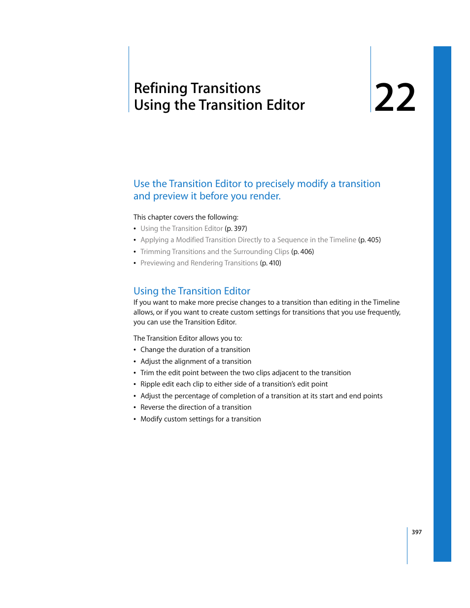Refining transitions using the transition editor, Using the transition editor, Chapter 22 | See chapter 22, Refining transitions using the transition, Editor | Apple Final Cut Pro 5 User Manual | Page 732 / 1868