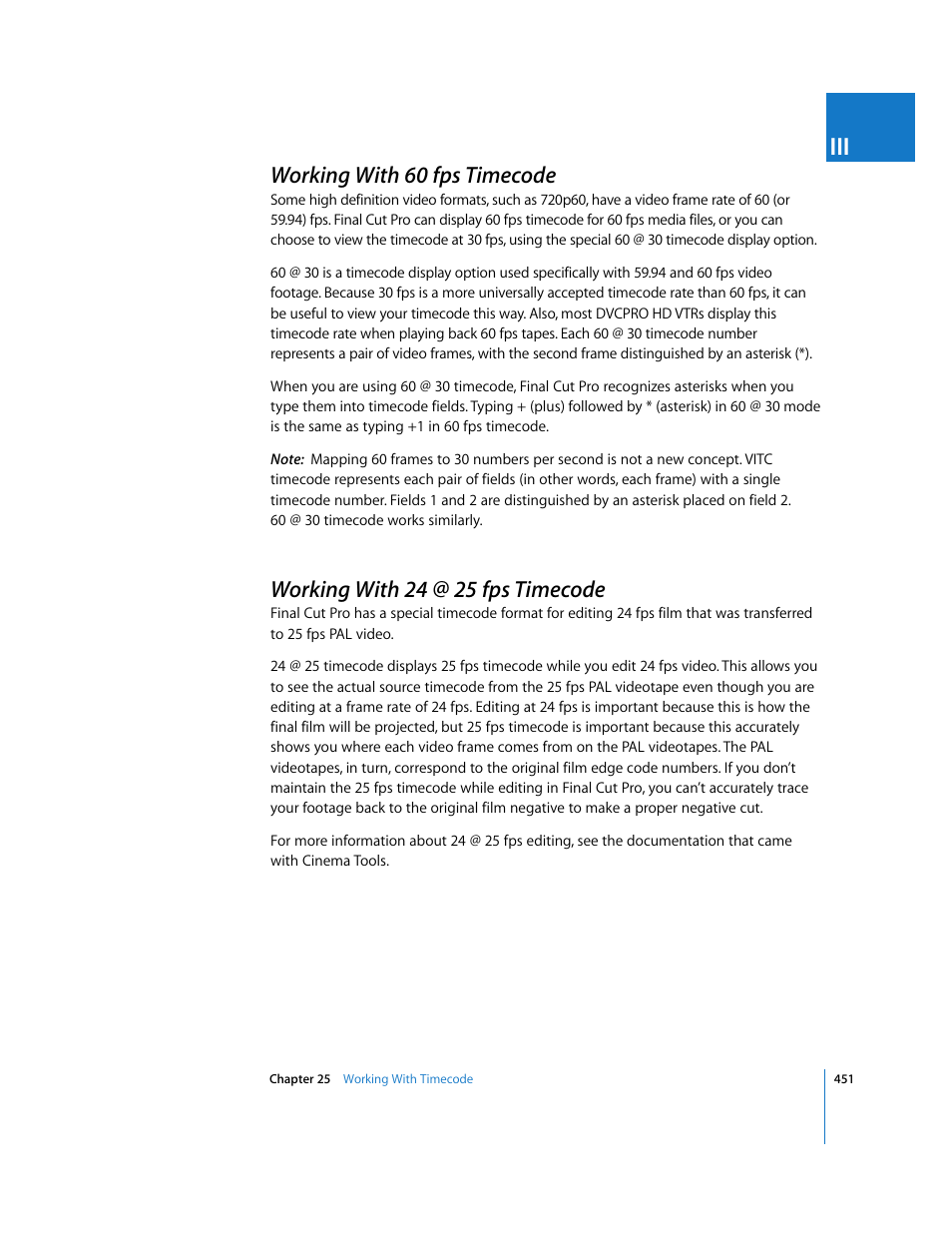 Working with 60 fps timecode, Working with 24 @ 25 fps timecode, P. 451) | Working with 24, 25 fps timecode | Apple Final Cut Pro 5 User Manual | Page 786 / 1868