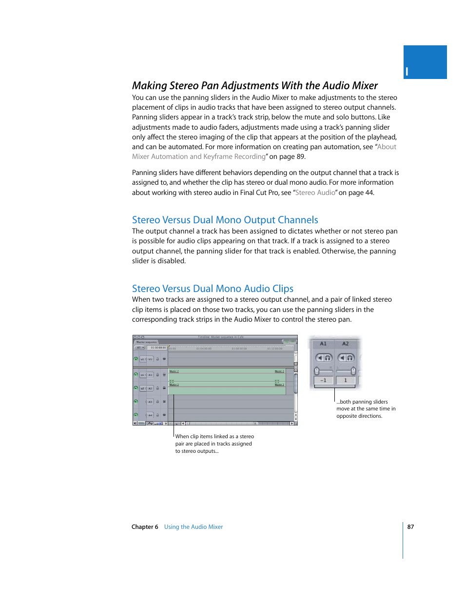 Making stereo pan adjustments with the audio mixer, Stereo versus dual mono output channels, Stereo versus dual mono audio clips | P. 87) | Apple Final Cut Pro 5 User Manual | Page 874 / 1868