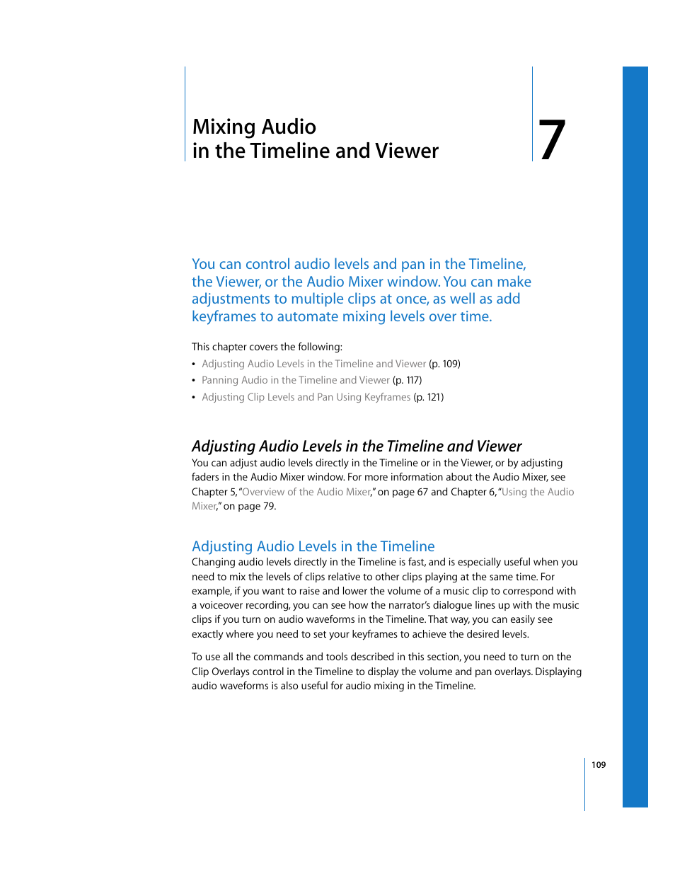 Mixing audio in the timeline and viewer, Adjusting audio levels in the timeline and viewer, Adjusting audio levels in the timeline | Chapter 7, See chapter 7, Mixing, Audio in the timeline and viewer, Adjusting audio levels in the, Timeline | Apple Final Cut Pro 5 User Manual | Page 896 / 1868