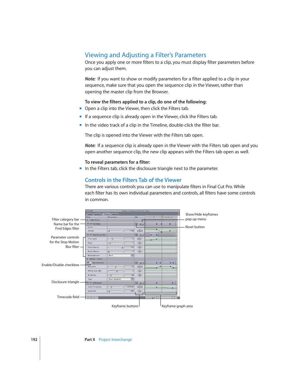 Viewing and adjusting a filter’s parameters, Controls in the filters tab of the viewer, Viewing and adjusting a filter’s | Parameters, P. 192) | Apple Final Cut Pro 5 User Manual | Page 979 / 1868