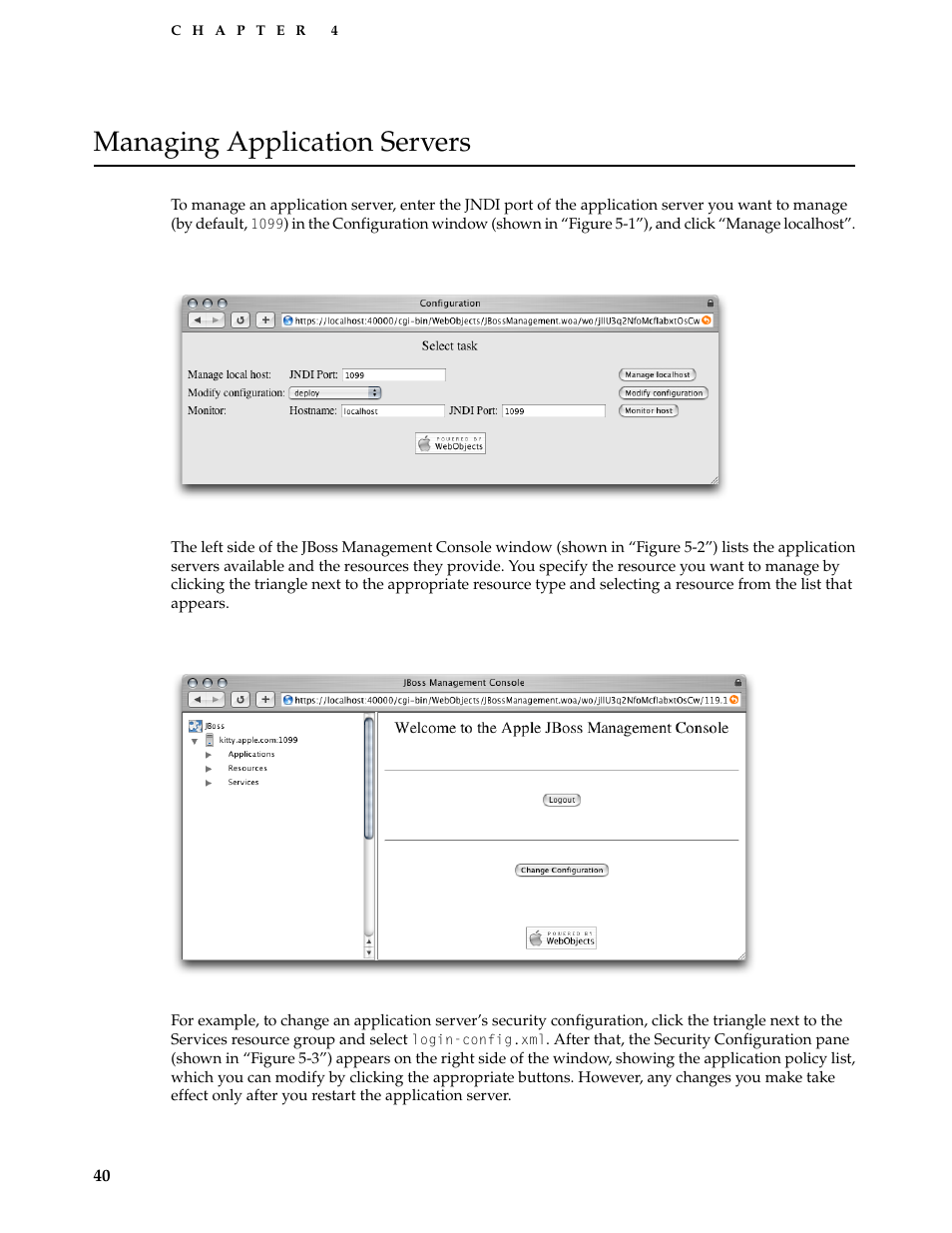 Managing application servers, Figure 4-1, The configuration window of the management tool | Figure 4-2, The jboss management console window | Apple Mac OS X Server v10.3 User Manual | Page 40 / 56