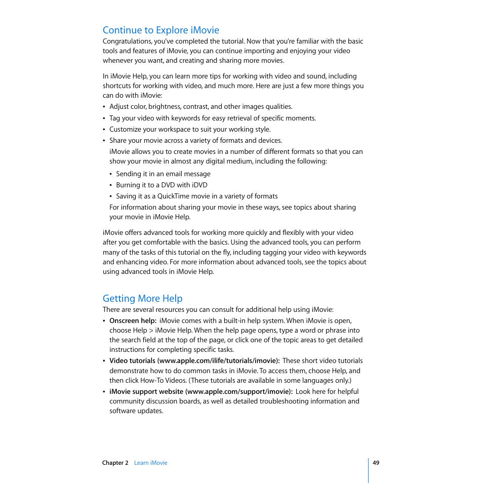 Continue to explore imovie, Getting more help | Apple iMovie '08 User Manual | Page 49 / 50