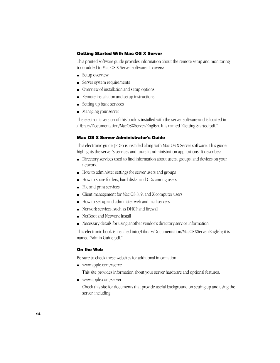 Getting started with macosx server, Macosx server administrator’s guide, On the web | Apple Xserve (Cluster Node) User Manual | Page 14 / 20