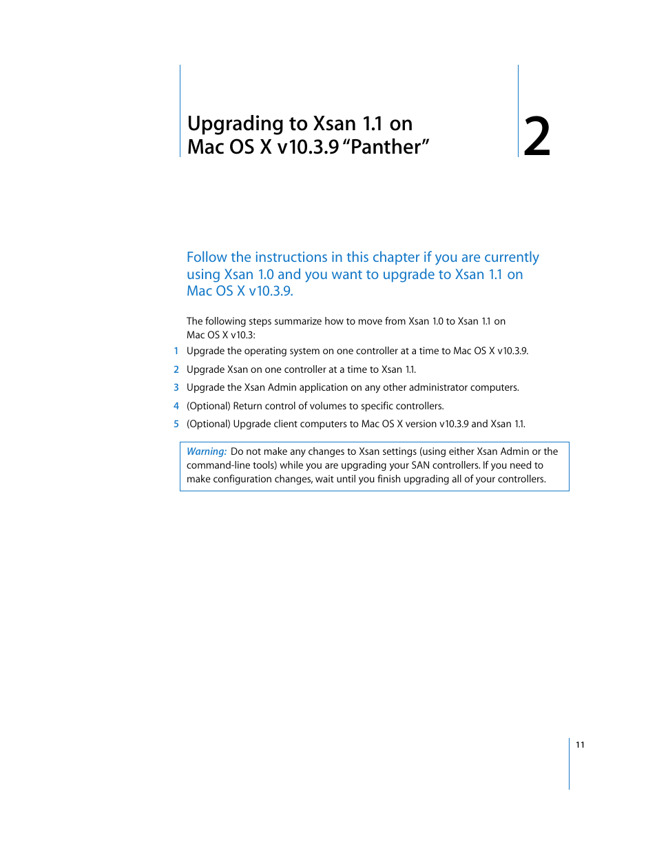 Upgrading to xsan 1.1 on mac os x v10.3.9 “panther, Chapter 2 | Apple Xsan 1.1 User Manual | Page 11 / 25