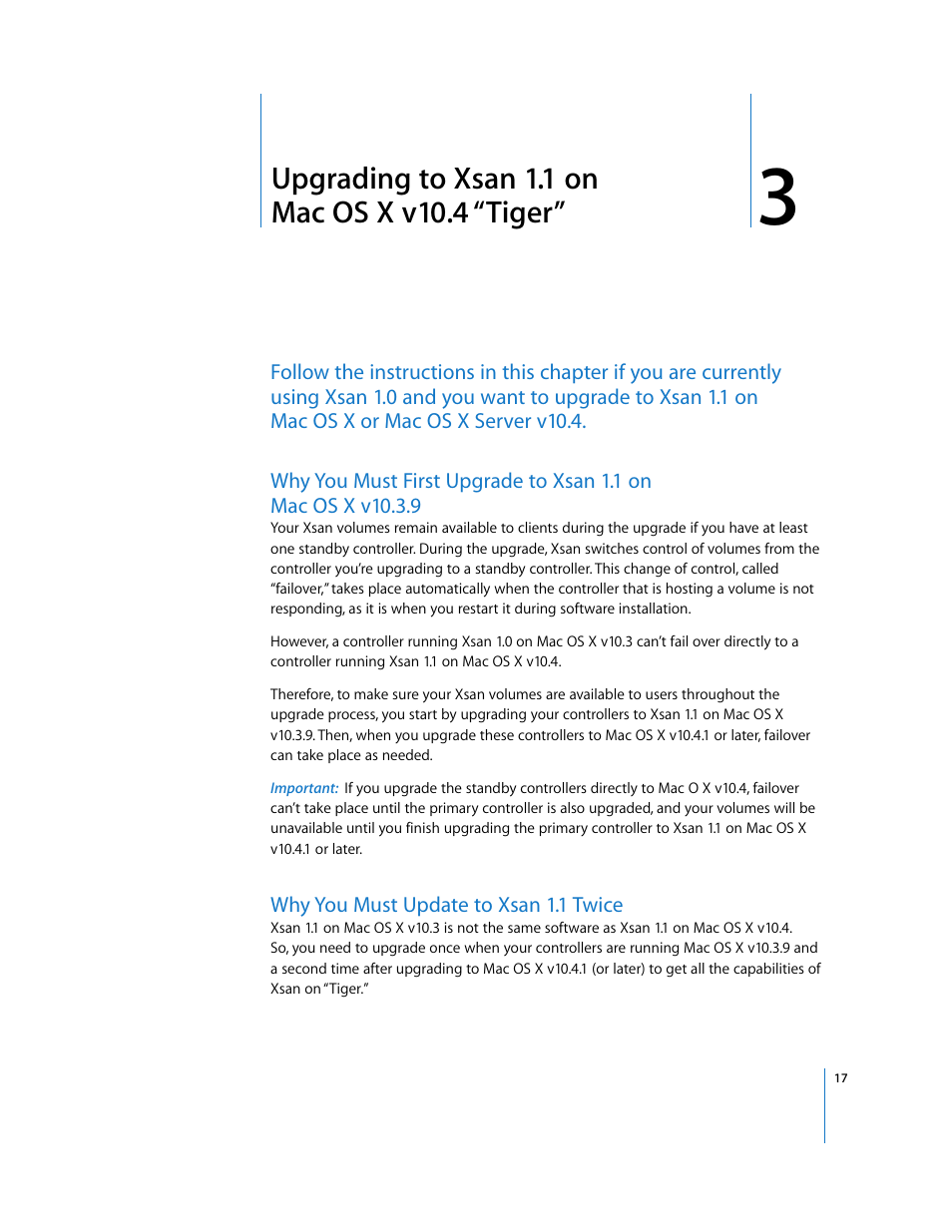 Upgrading to xsan 1.1 on mac os x v10.4 “tiger, Why you must update to xsan 1.1 twice, Chapter 3 | Apple Xsan 1.1 User Manual | Page 17 / 25