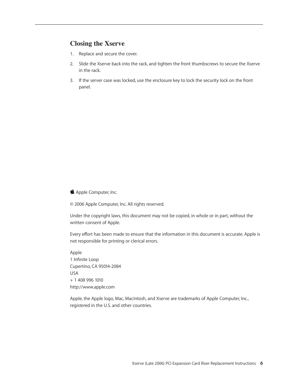 Closing the xserve | Apple Xserve Intel (Late 2006) DIY Procedure for Expansion Card Riser User Manual | Page 6 / 6