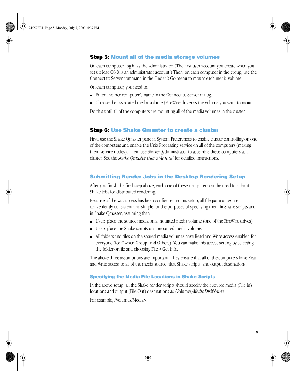 Step5: mount all of the media storage volumes, Step6: use shakeqmaster to create a cluster | Apple Shake Distributed Rendering (10.2) User Manual | Page 5 / 14
