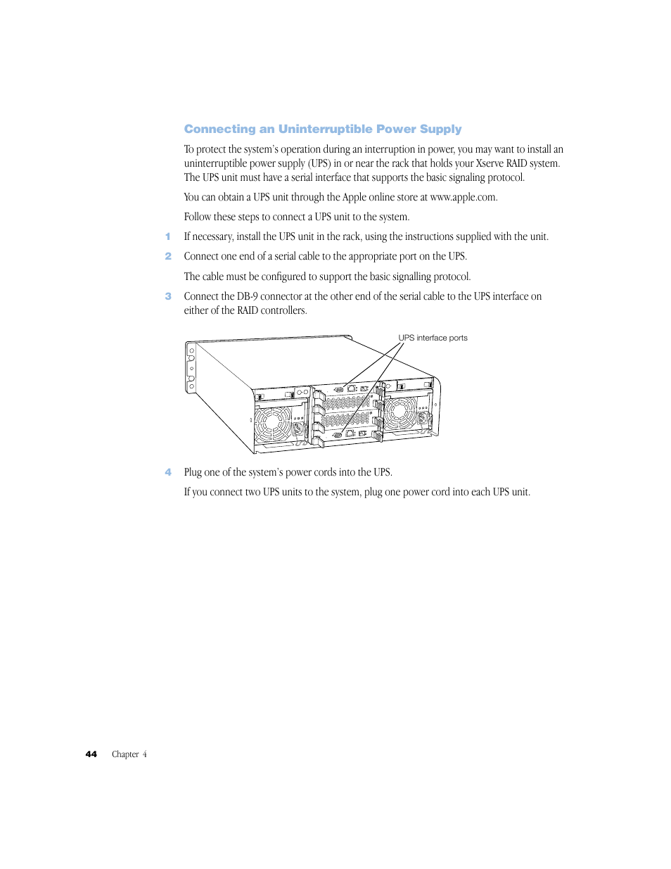 Connecting an uninterruptible power supply, Connecting an uninterruptible power supply 44 | Apple Xserve RAID User Manual | Page 43 / 92