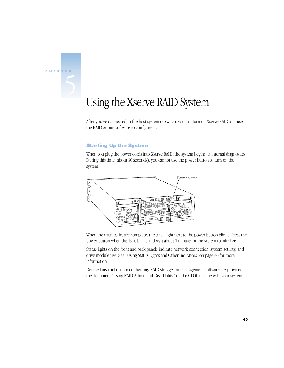 Using the xserve raid system, Starting up the system, Using the xserve raid system 45 | Starting up the system 45 | Apple Xserve RAID User Manual | Page 44 / 92