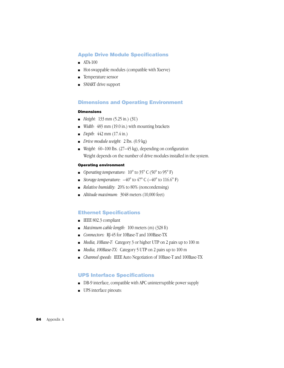 Apple drive module specifications, Dimensions and operating environment, Ethernet specifications | Ups interface specifications, Apple drive module specifications 84, Dimensions and operating environment 84, Ethernet specifications 84, Ups interface specifications 84 | Apple Xserve RAID User Manual | Page 83 / 92