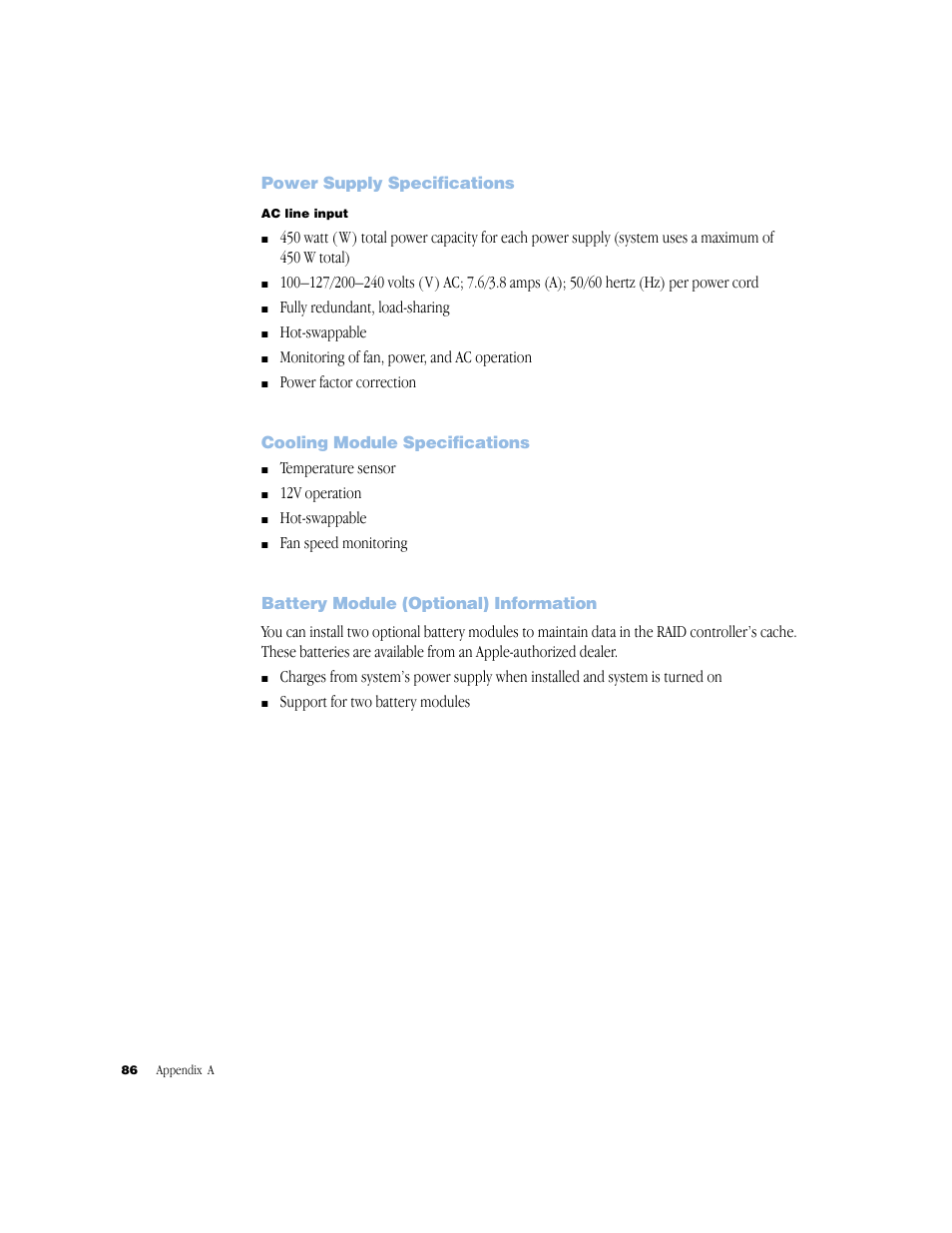 Power supply specifications, Cooling module specifications, Battery module (optional) information | Power supply specifications 86, Cooling module specifications 86, Battery module (optional) information 86 | Apple Xserve RAID User Manual | Page 85 / 92