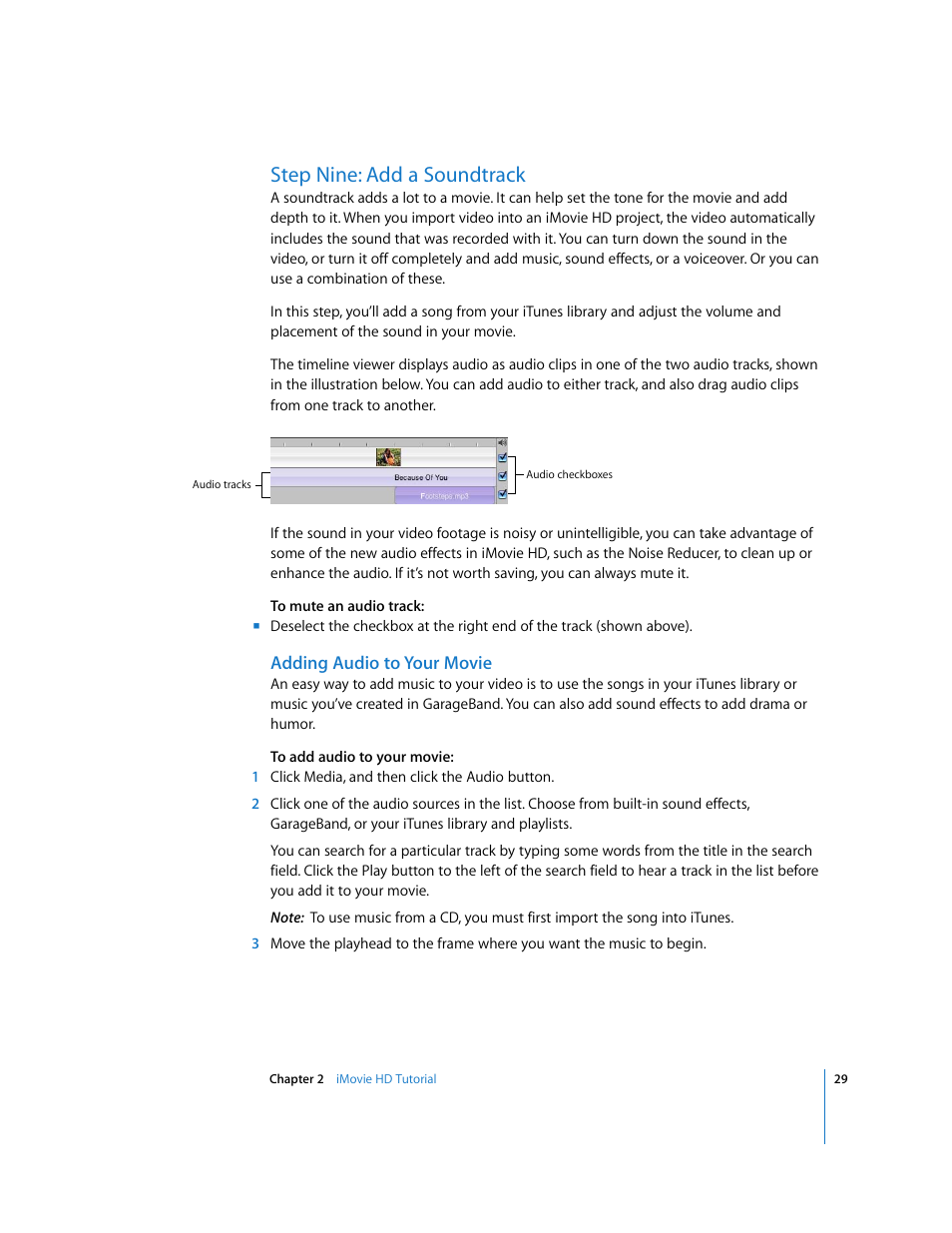 Step nine: add a soundtrack, Adding audio to your movie | Apple iMovie HD 6 User Manual | Page 29 / 47