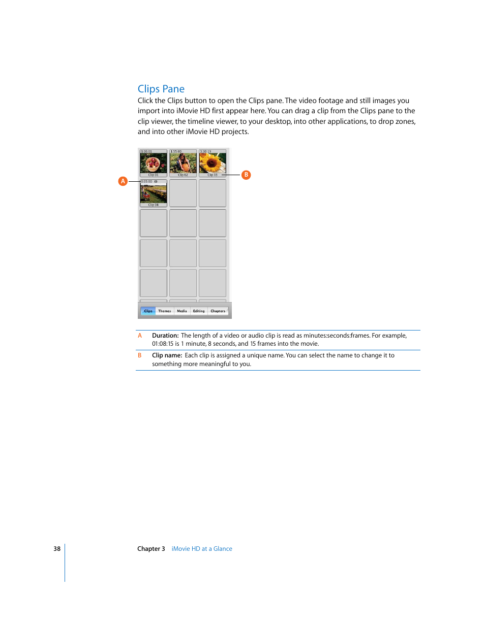 Clips pane | Apple iMovie HD 6 User Manual | Page 38 / 47