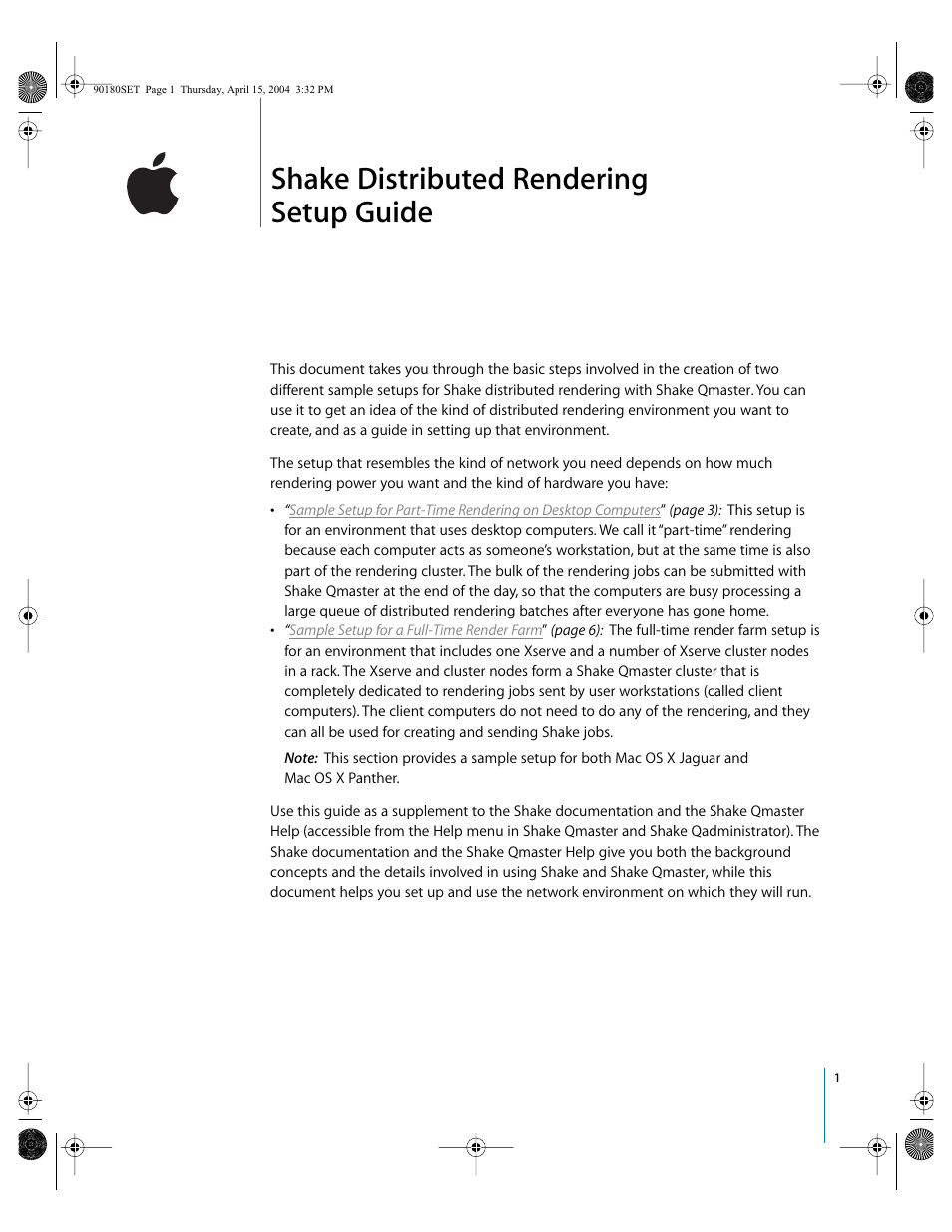Apple Shake (Qmaster 1.2) Distributed Rendering (10.3) User Manual | 18 pages
