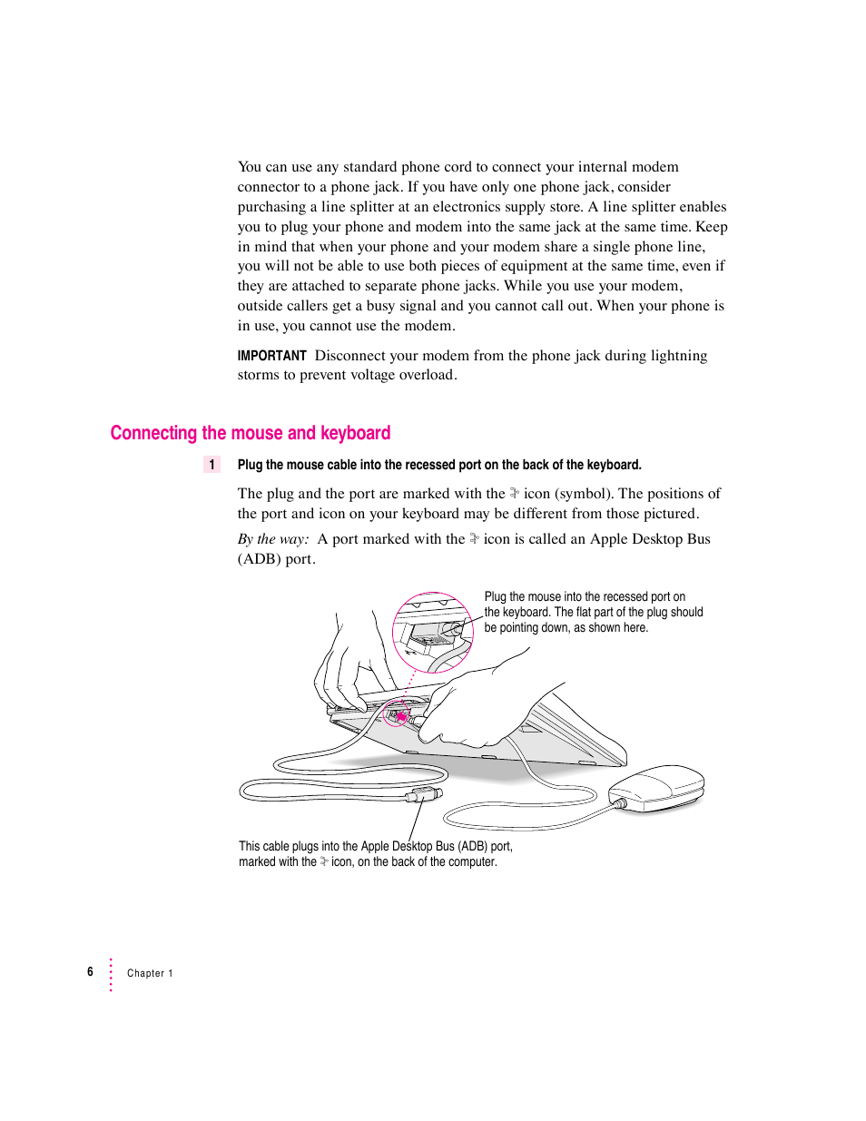 Connecting the mouse and keyboard | Apple Macintosh Performa 5400 Series User Manual | Page 7 / 184