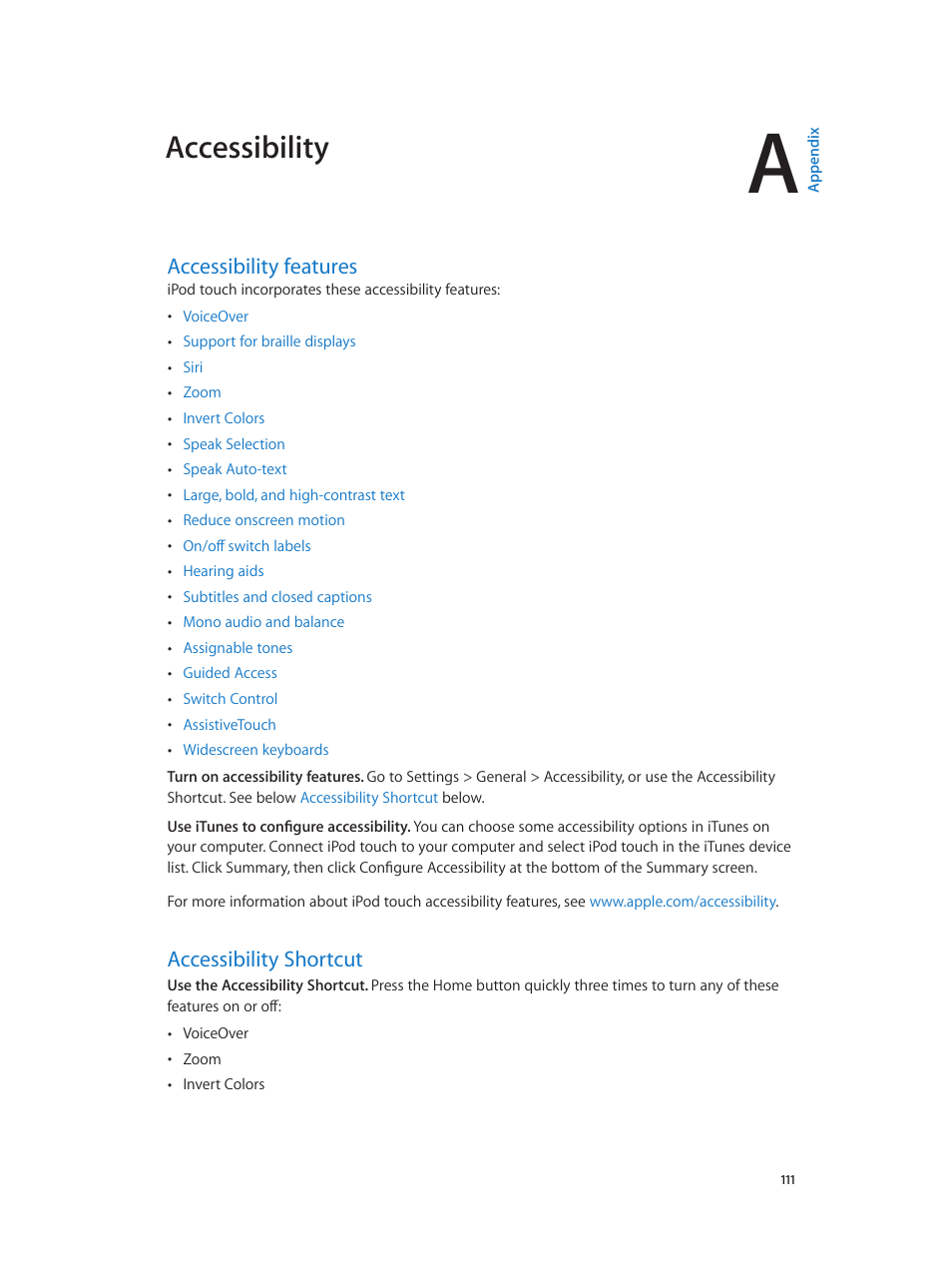 Appendix a: accessibility, Accessibility features, Accessibility shortcut | Accessibility, Shortcut | Apple iPod touch iOS 7.1 User Manual | Page 111 / 144