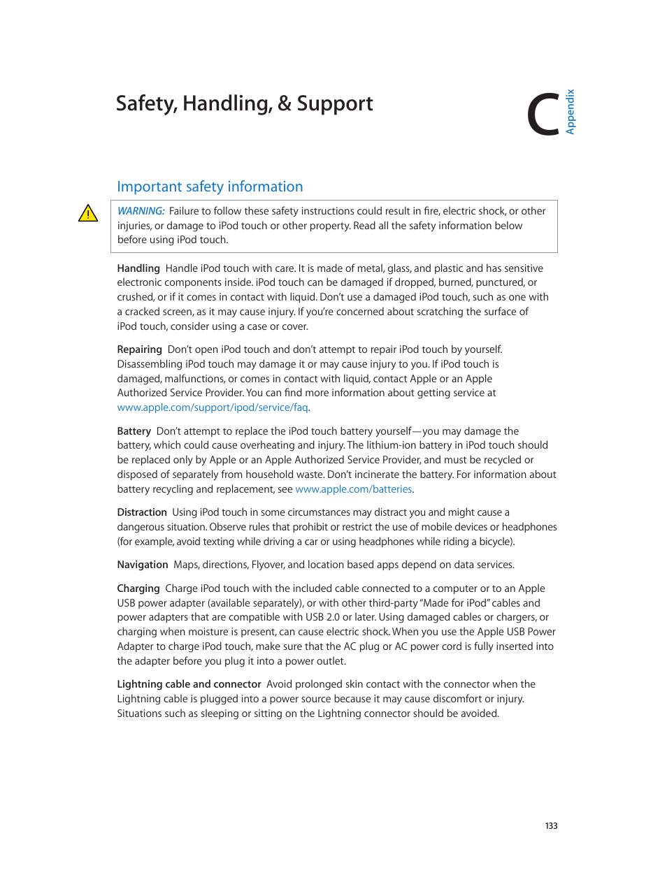 Appendix c: safety, handling, & support, Important safety information, 133 important safety information | Important safety, Information, 133 b, Important, Safety information, Safety, handling, & support | Apple iPod touch iOS 7.1 User Manual | Page 133 / 144