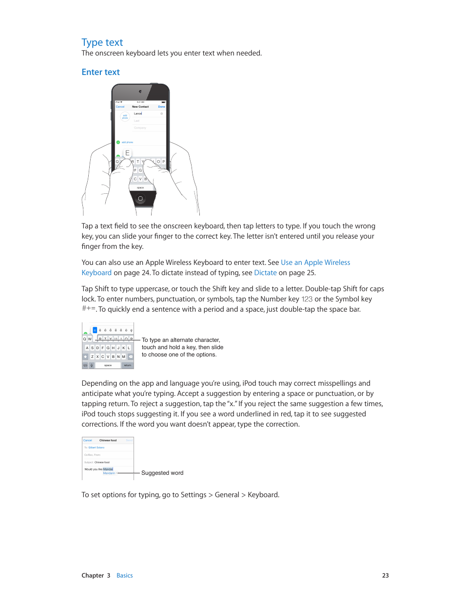 Type text, 23 type text, Enter text | Apple iPod touch iOS 7.1 User Manual | Page 23 / 144
