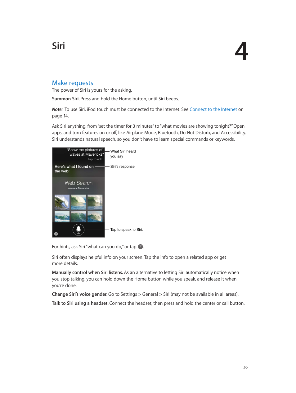 Chapter 4: siri, Make requests, 36 make requests | Siri | Apple iPod touch iOS 7.1 User Manual | Page 36 / 144