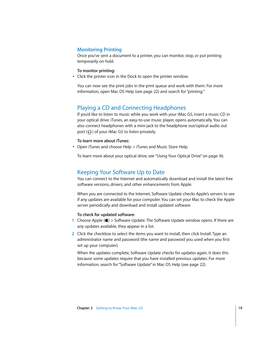 Monitoring printing, Playing a cd and connecting headphones, Keeping your software up to date | Apple iMac G5 User Manual | Page 19 / 96