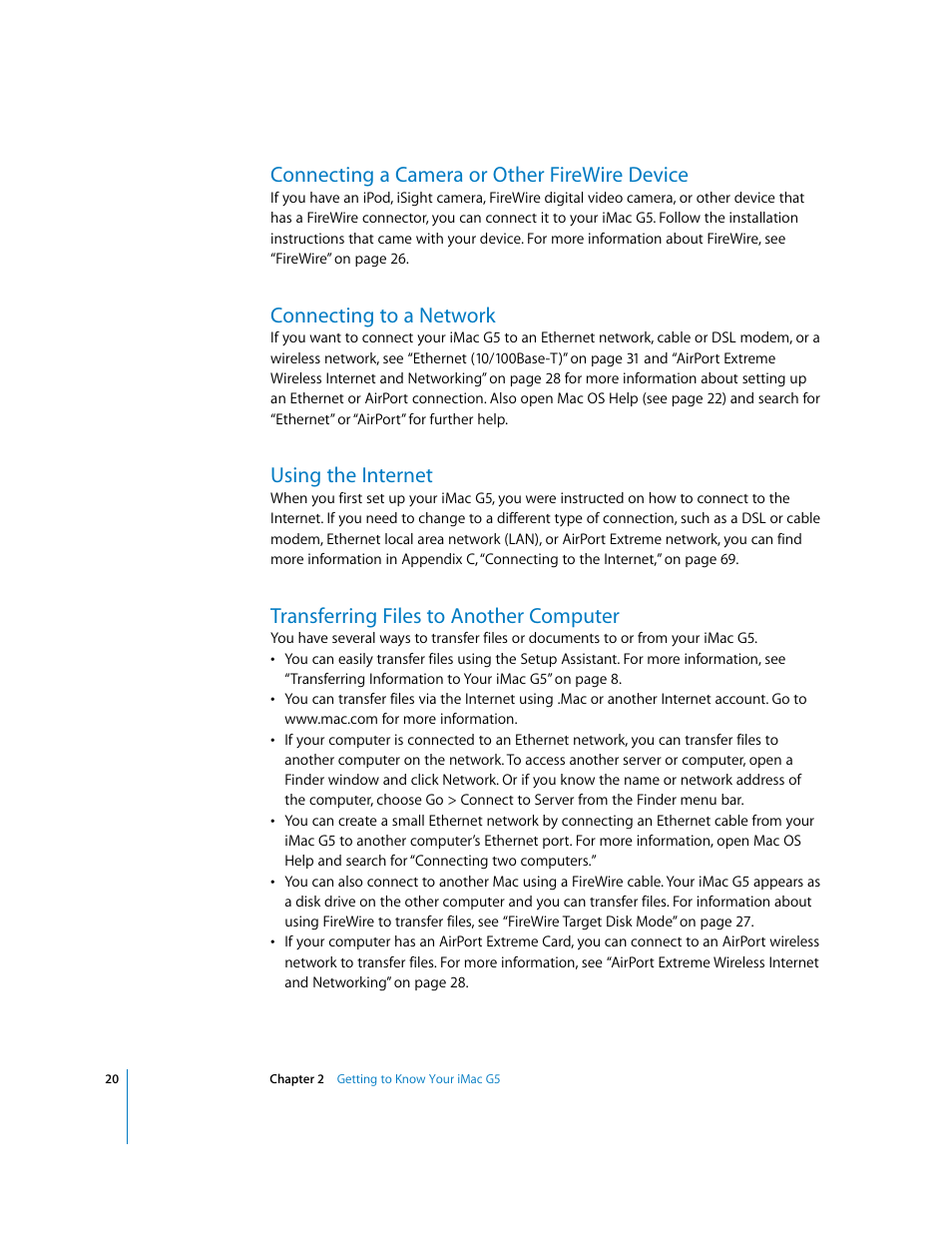 Connecting a camera or other firewire device, Connecting to a network, Using the internet | Transferring files to another computer | Apple iMac G5 User Manual | Page 20 / 96