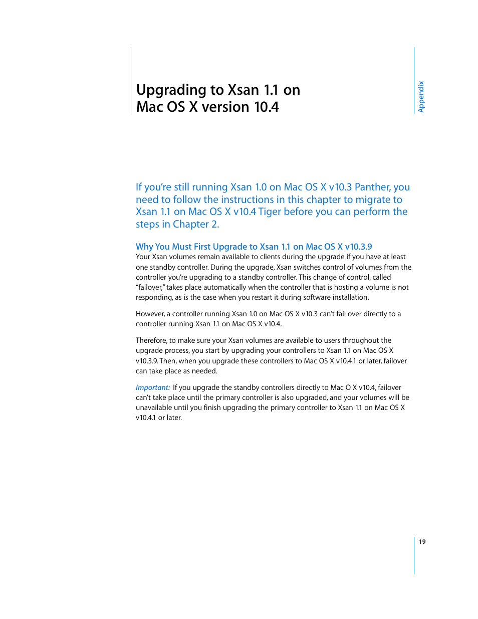 Upgrading to xsan 1.1 on macosx version 10.4, Appendix | Apple Xsan (upgrading to Xsan 1.4) User Manual | Page 19 / 24