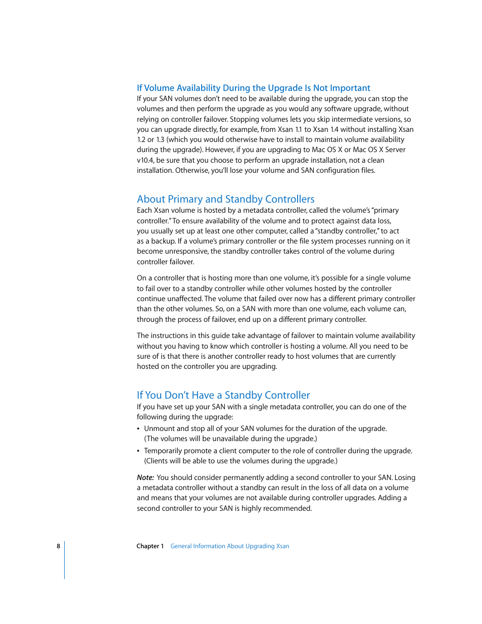 About primary and standby controllers, If you don’t have a standby controller | Apple Xsan (upgrading to Xsan 1.4) User Manual | Page 8 / 24