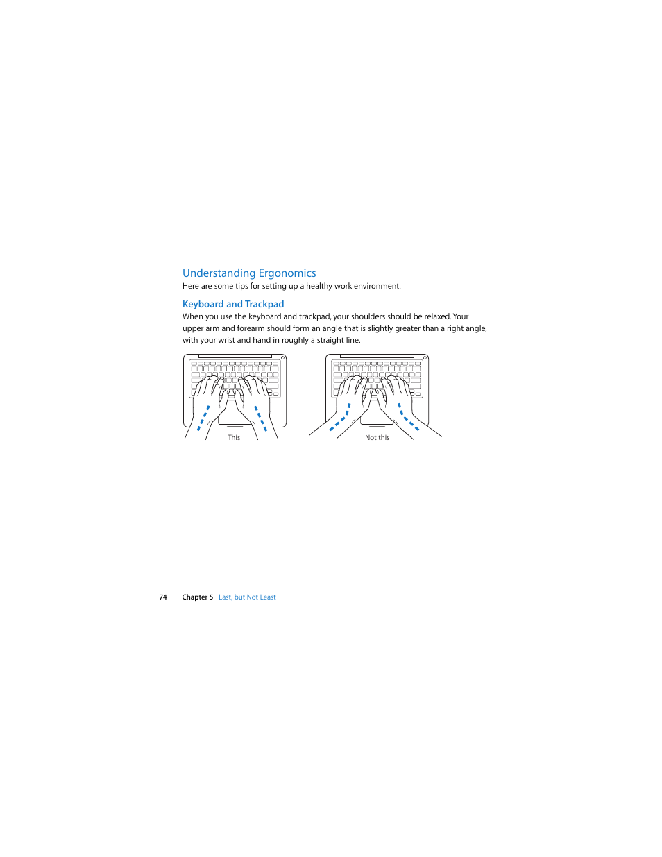 Understanding ergonomics, Keyboard and trackpad | Apple MacBook (13-inch, Late 2009) User Manual | Page 74 / 88