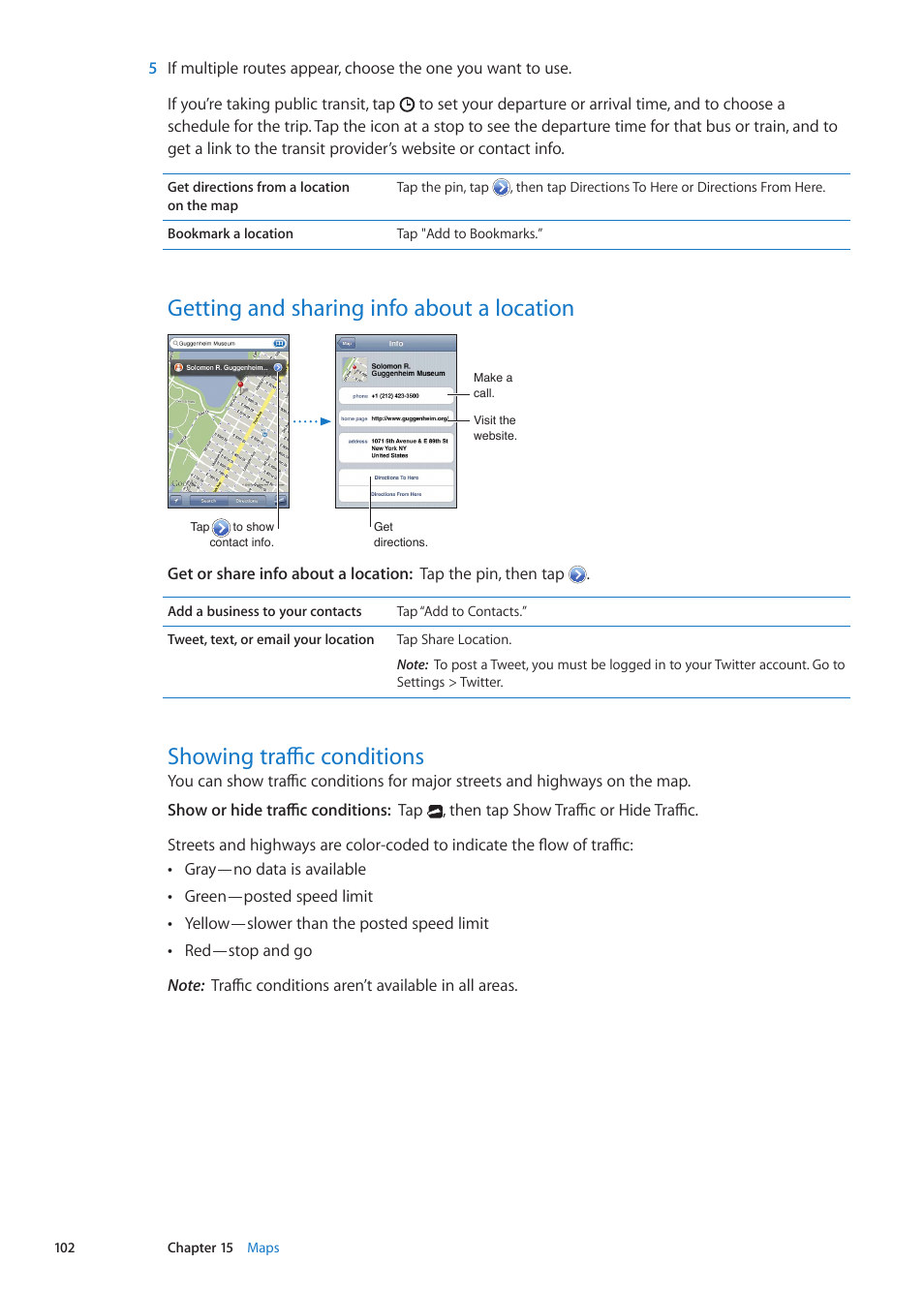 Getting and sharing info about a location, Showing traffic conditions | Apple iPhone iOS 5.1 User Manual | Page 102 / 179