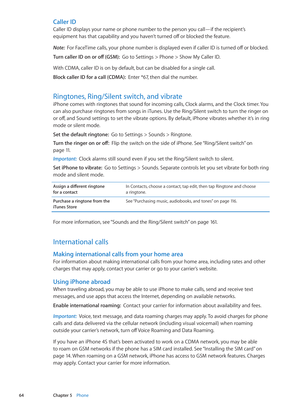 Ringtones, ring/silent switch, and vibrate, International calls, Caller id | Making international calls from your home area, Using iphone abroad | Apple iPhone iOS 5.1 User Manual | Page 64 / 179