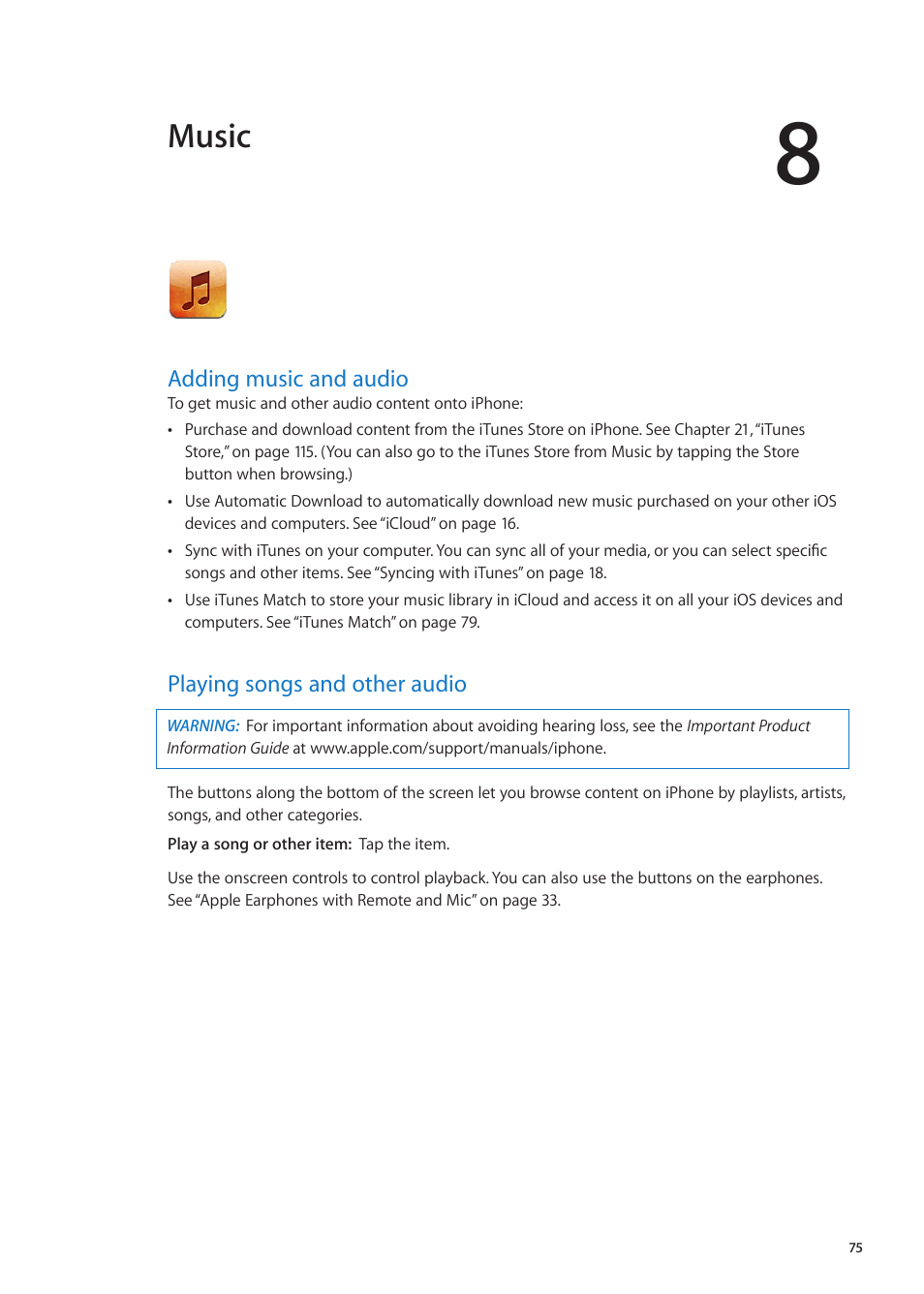 Chapter 8: music, Adding music and audio, Playing songs and other audio | Music | Apple iPhone iOS 5.1 User Manual | Page 75 / 179