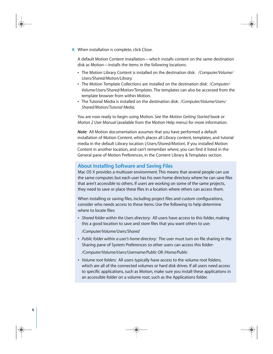 About installing software and saving files | Apple Installing Your Motion 2 Software User Manual | Page 6 / 8