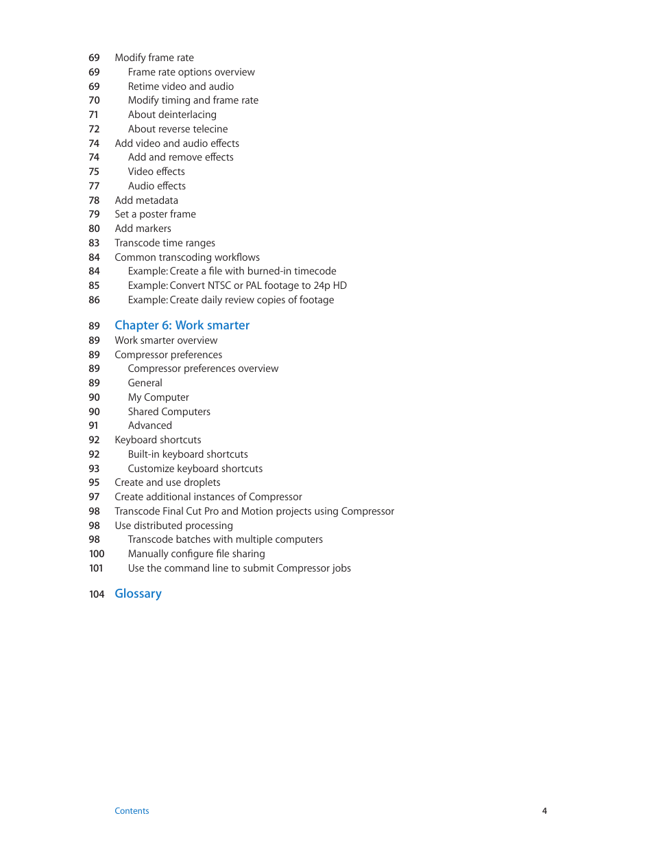 Chapter 6: work smarter, Glossary | Apple Compressor (4.1.2) User Manual | Page 4 / 108