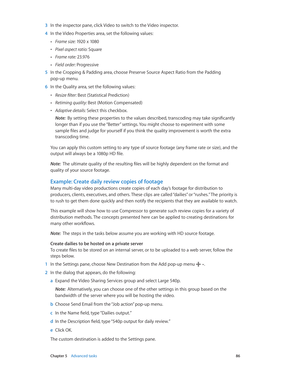 Example: create daily review copies of footage | Apple Compressor (4.1.2) User Manual | Page 86 / 108