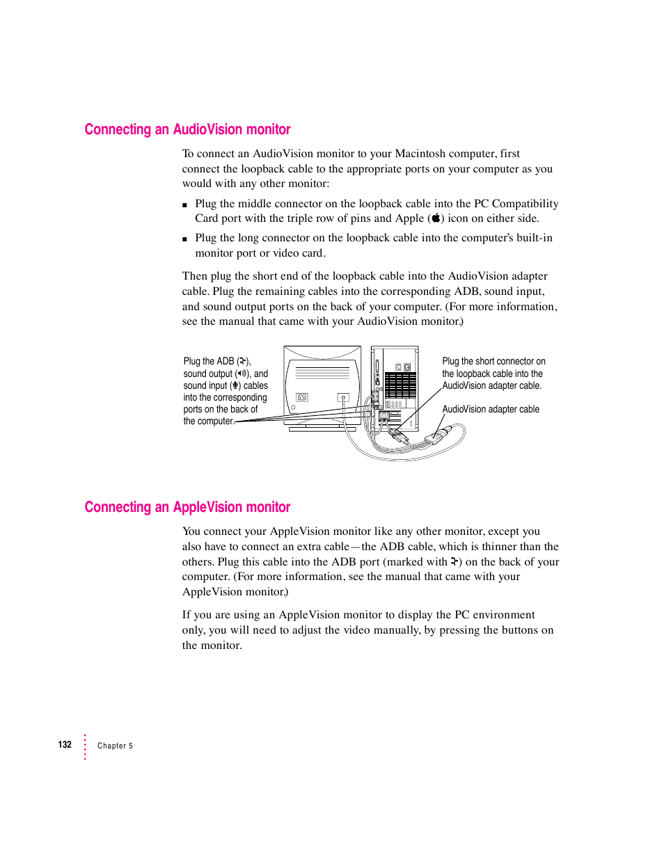 Connecting an audiovision monitor, Connecting an applevision monitor | Apple PC Compatibility Card User Manual | Page 132 / 338