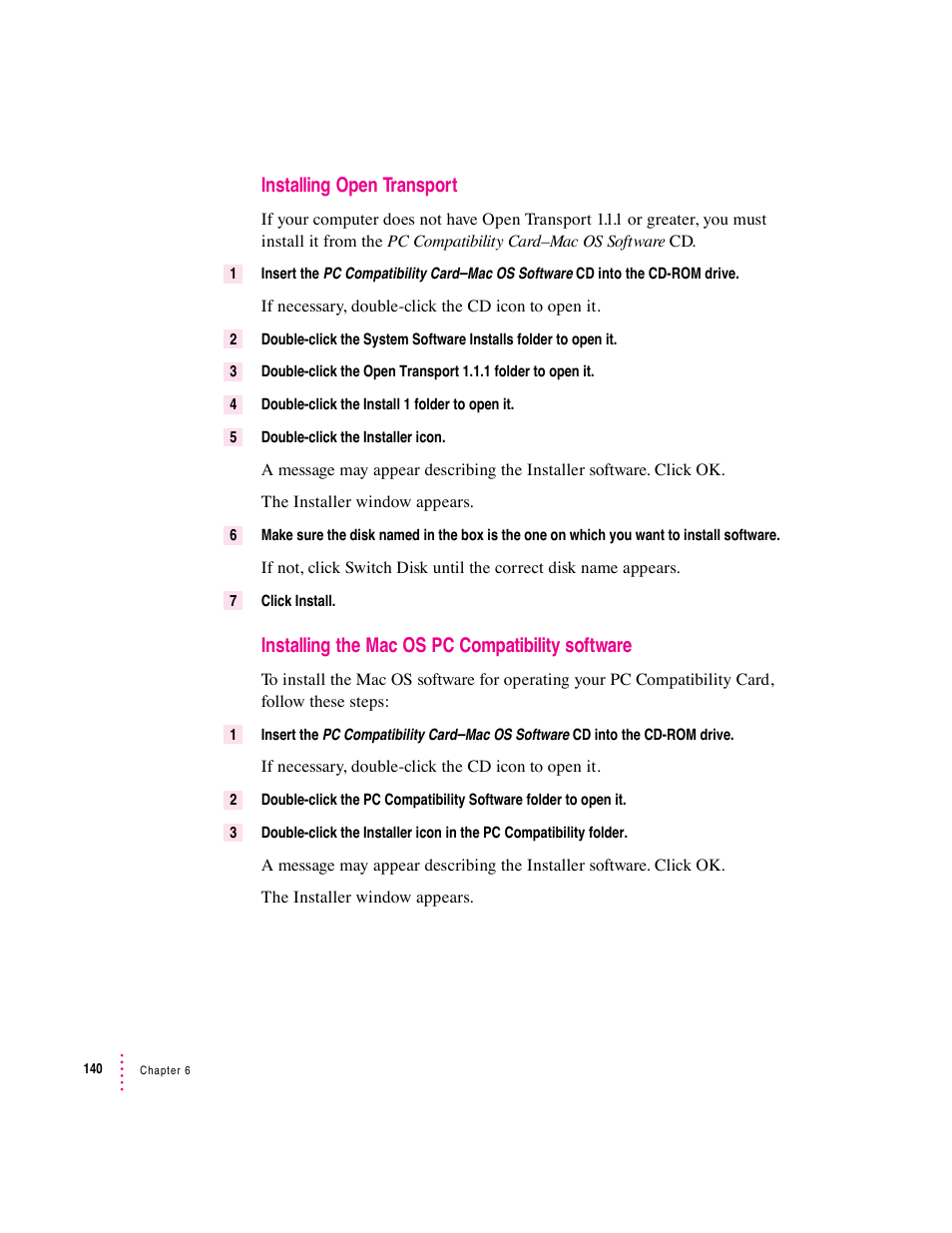 Installing open transport, Installing the mac os pc compatibility software | Apple PC Compatibility Card User Manual | Page 140 / 338