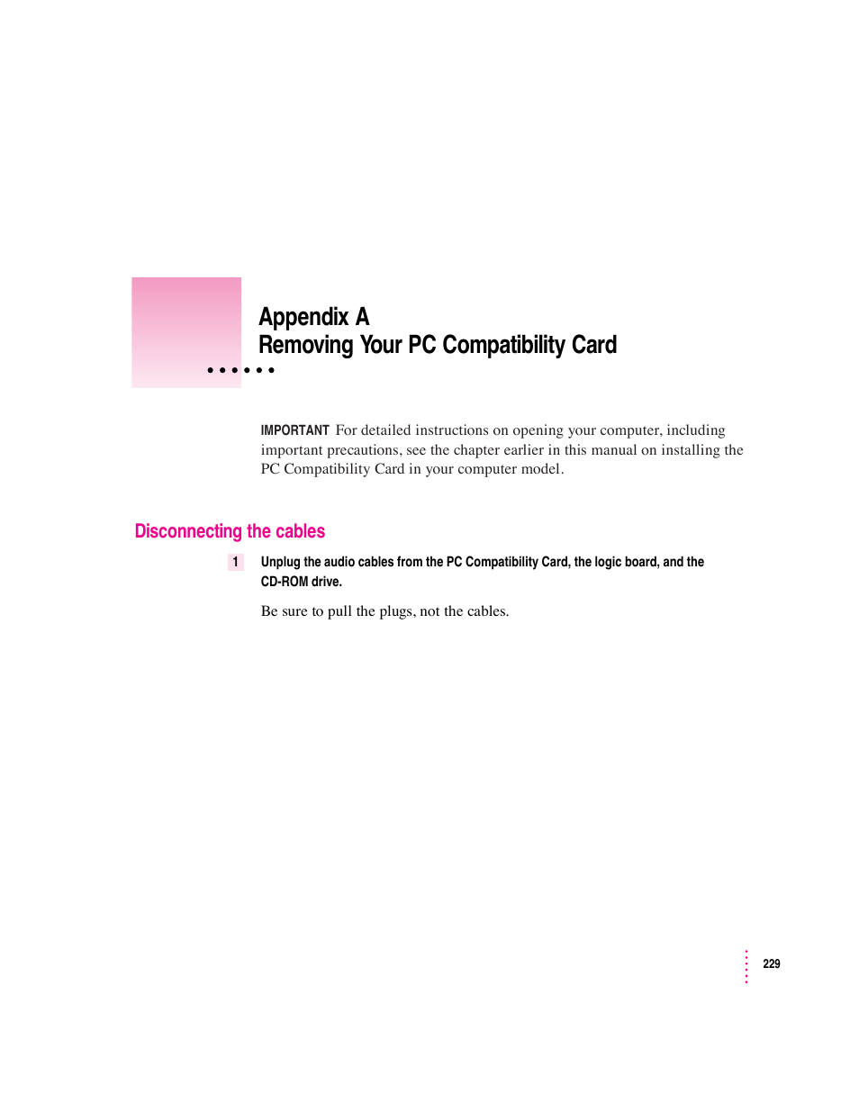 Appendix a removing your pc compatibility card | Apple PC Compatibility Card User Manual | Page 229 / 338