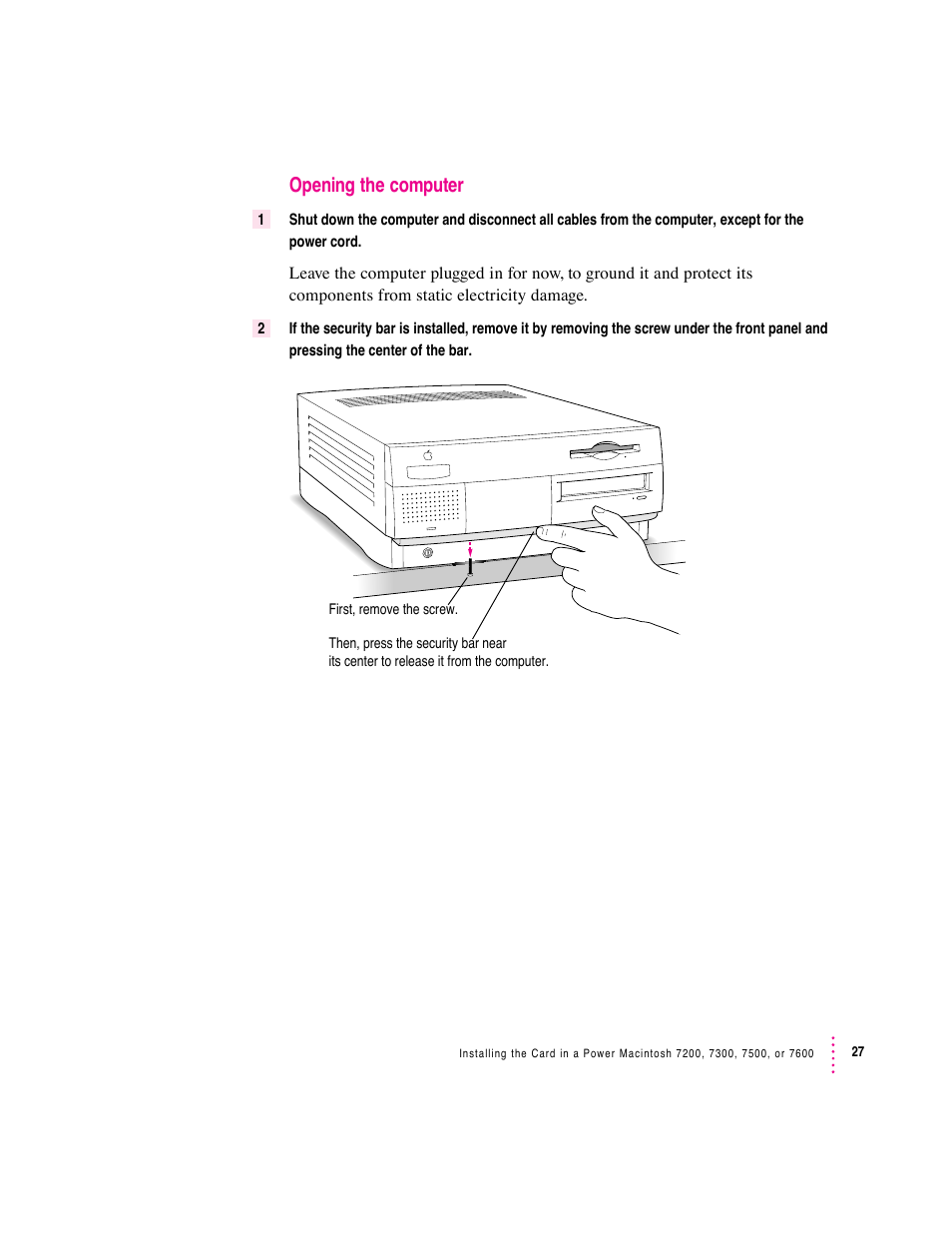 Opening the computer | Apple PC Compatibility Card User Manual | Page 27 / 338