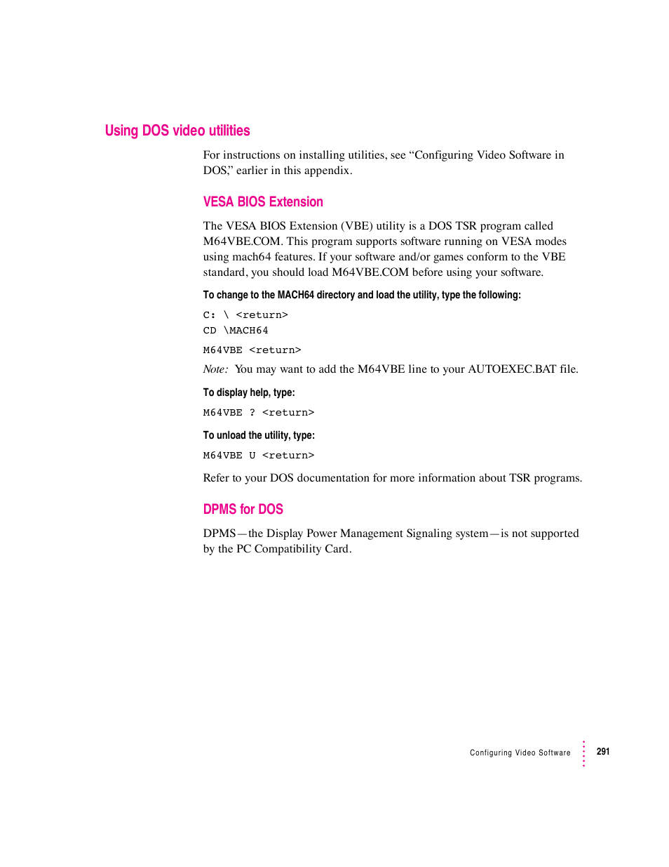 Using dos video utilities, Vesa bios extension, Dpms for dos | Apple PC Compatibility Card User Manual | Page 291 / 338
