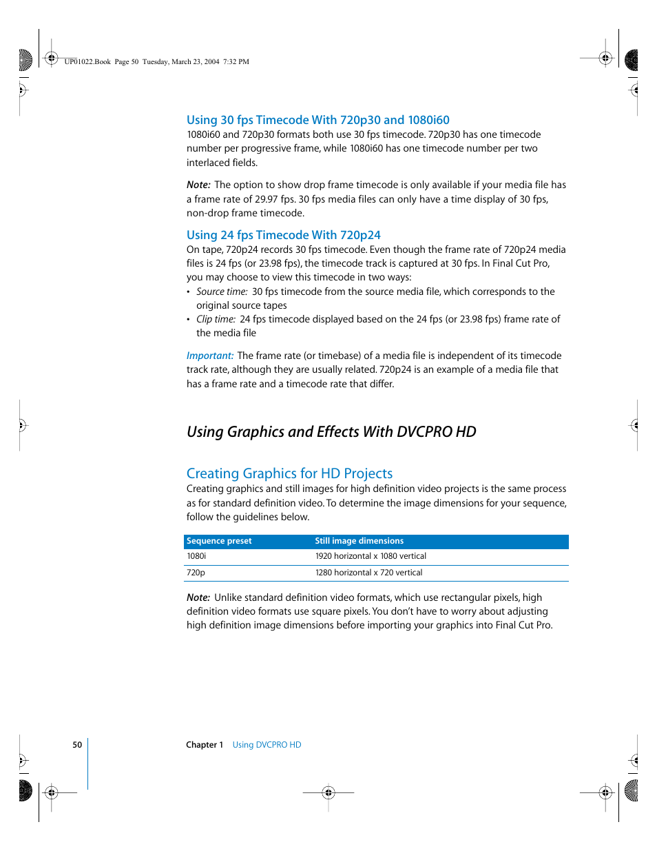 Using 30 fps timecode with 720p30 and 1080i60, Using 24 fps timecode with 720p24, Using graphics and effects with dvcpro hd | Creating graphics for hd projects | Apple Final Cut Pro HD (4.5): New Features User Manual | Page 50 / 125