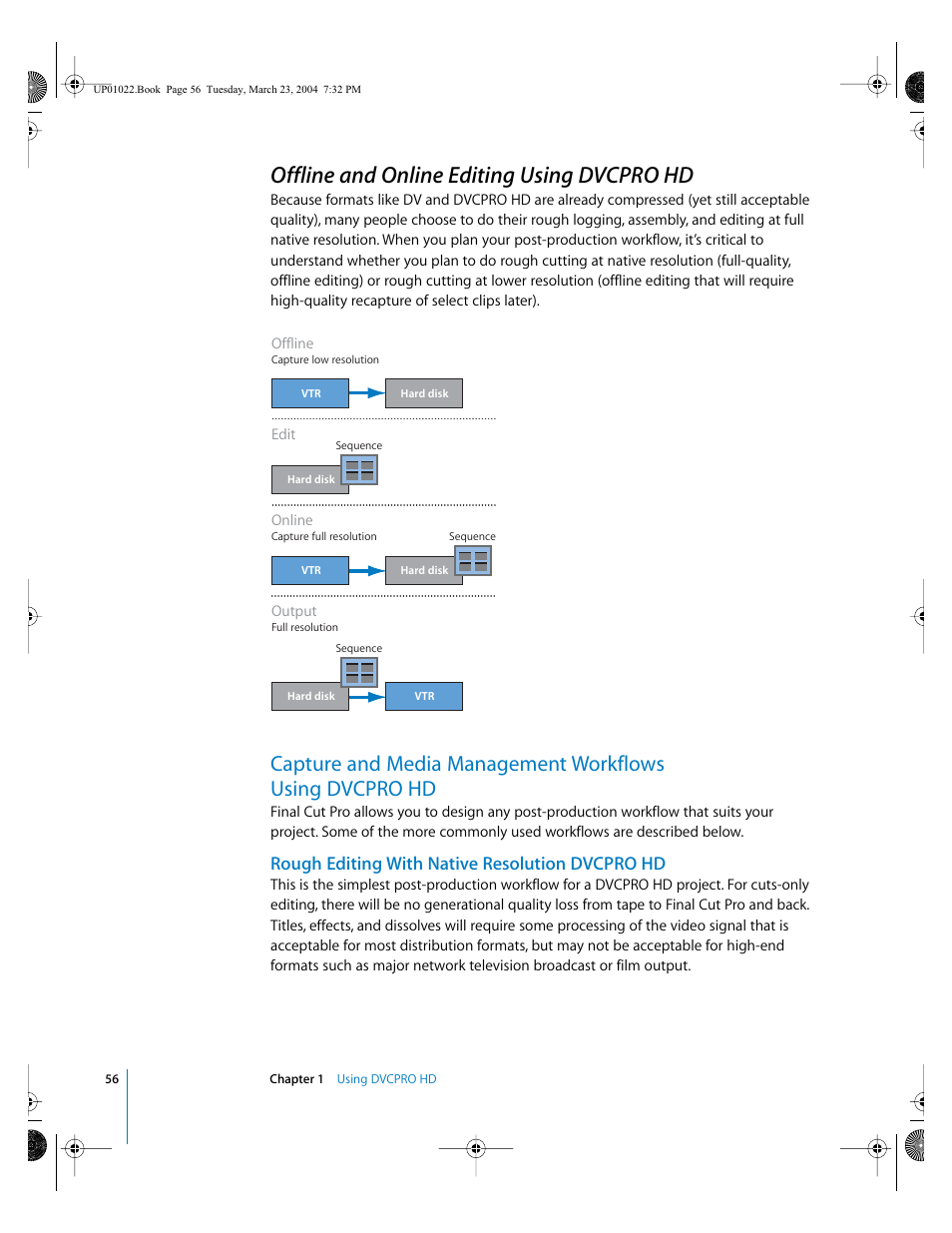 Offline and online editing using dvcpro hd, Rough editing with native resolution dvcpro hd | Apple Final Cut Pro HD (4.5): New Features User Manual | Page 56 / 125
