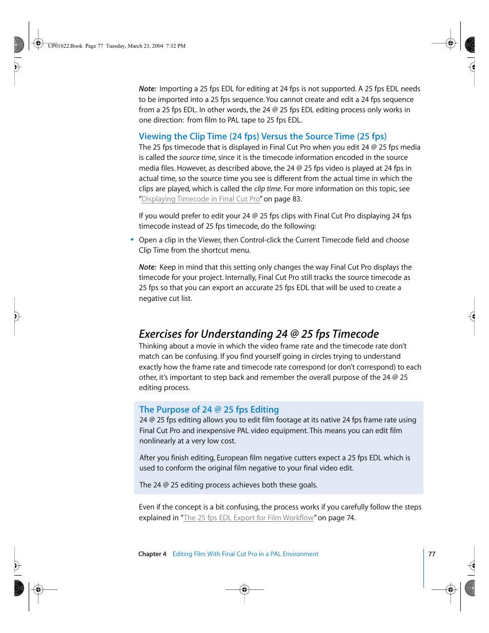 Exercises for understanding 24 @ 25 fps timecode, The purpose of 24 @ 25 fps editing | Apple Final Cut Pro HD (4.5): New Features User Manual | Page 77 / 125