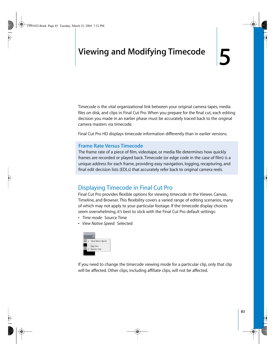Viewing and modifying timecode, Frame rate versus timecode, Displaying timecode in final cut pro | Chapter | Apple Final Cut Pro HD (4.5): New Features User Manual | Page 83 / 125