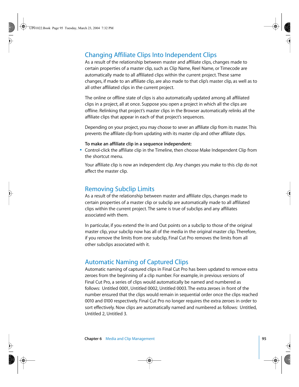Changing affiliate clips into independent clips, Removing subclip limits, Automatic naming of captured clips | Apple Final Cut Pro HD (4.5): New Features User Manual | Page 95 / 125