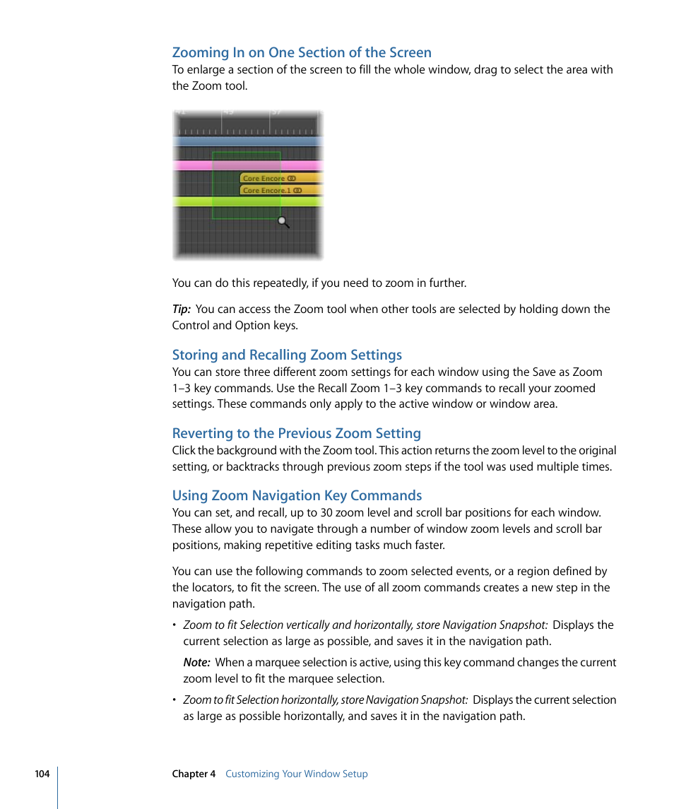 Zooming in on one section of the screen, Storing and recalling zoom settings, Reverting to the previous zoom setting | Using zoom navigation key commands | Apple Logic Pro 9 User Manual | Page 104 / 1340