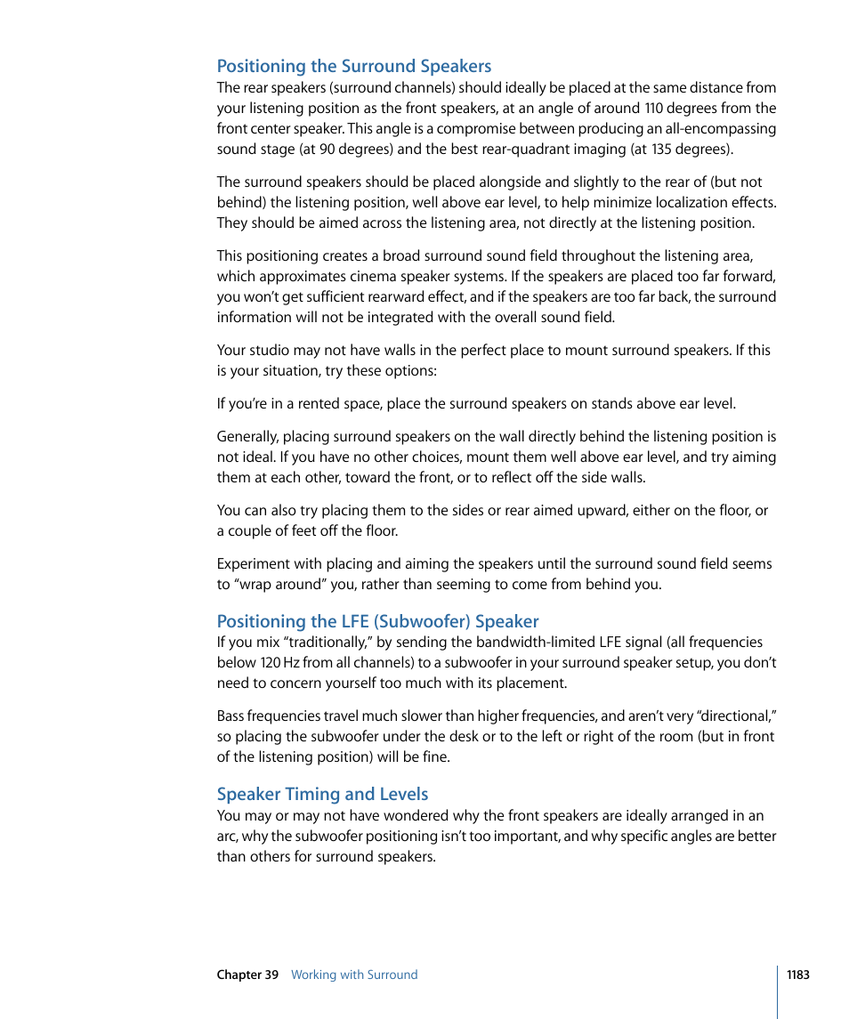 Positioning the surround speakers, Positioning the lfe (subwoofer) speaker, Speaker timing and levels | Apple Logic Pro 9 User Manual | Page 1183 / 1340