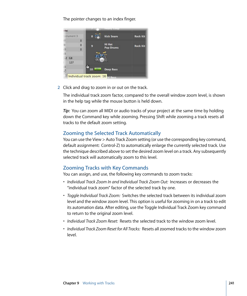 Zooming the selected track automatically, Zooming tracks with key commands | Apple Logic Pro 9 User Manual | Page 241 / 1340